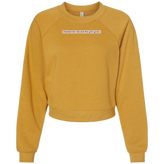 Checked Her Site And This Girls Gross Fleece Sweatshirt