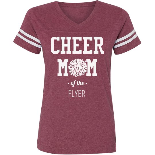 Cheer Mom Of The Flyer