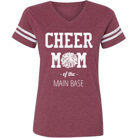 Cheer Mom Of The Main Base