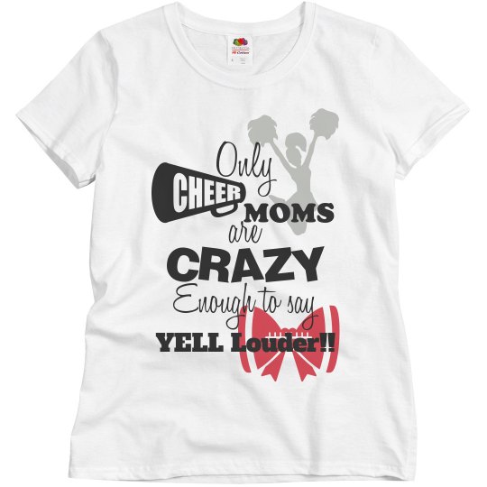 CHEER MOM YELLS