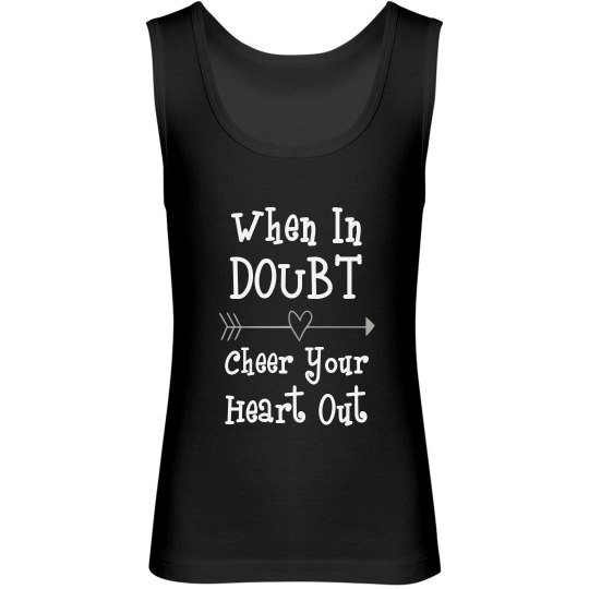 Cheer your hear out ARROW