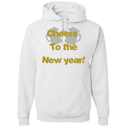 Cheers to the new year hoodie