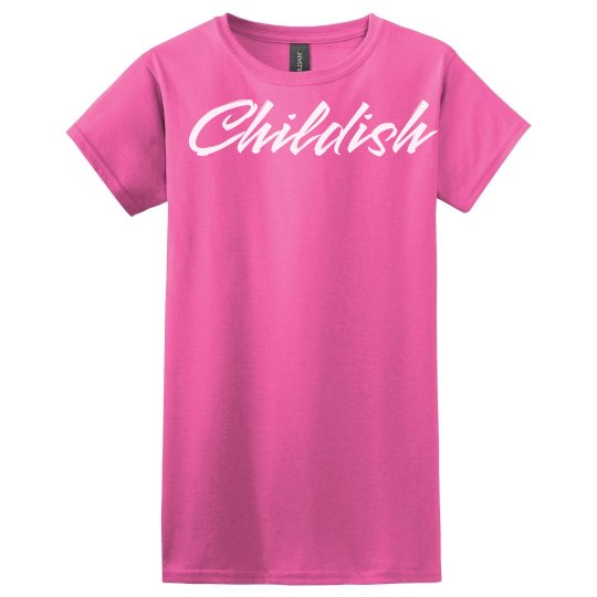 Childish Tees Childish Tees