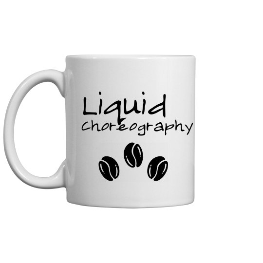 Choreography Coffee Mug Choreography Coffee Mug