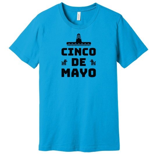 Cinco de Mayo, I like Burritos Cinco de Mayo, I like Burritos
