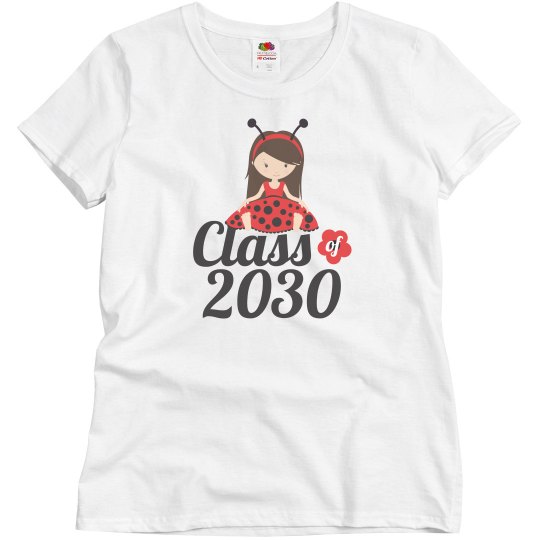 Class of 2030 Ladybug Girl Class of 2030 Ladybug Girl
