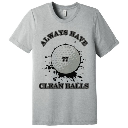 Clean Ball's Tee Clean Ball's Tee