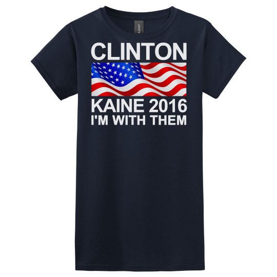 Clinton Kaine I'm with Them