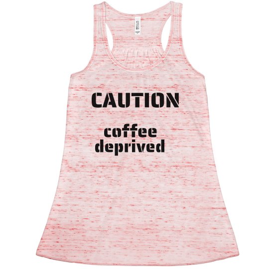 Coffee Deprived Coffee Deprived