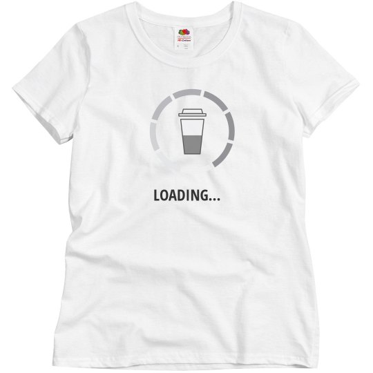 Coffee Loading Womens Coffee Loading Womens