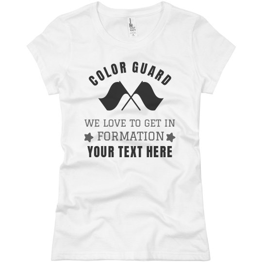 Color Guard We Love Formation Custom Text