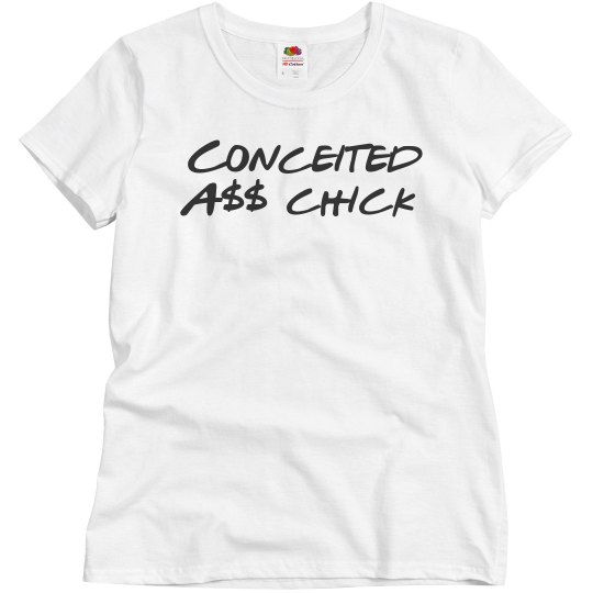 Conceited tee Conceited tee