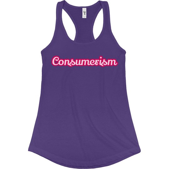 "Consumerism" Lucy LaRue Racerback Tank Top