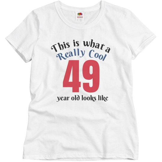 Cool 49 year old