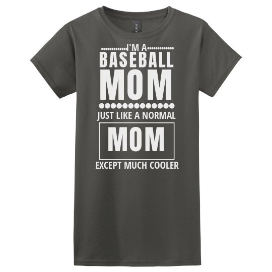 Cool Baseball Mom Cool Baseball Mom