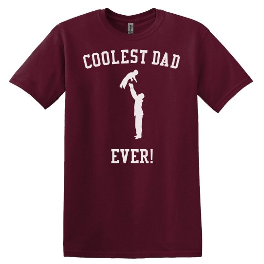 Coolest dad ever! Coolest dad ever!