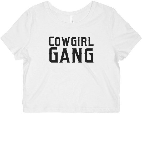 Cowgirl Gang Cowgirl Gang