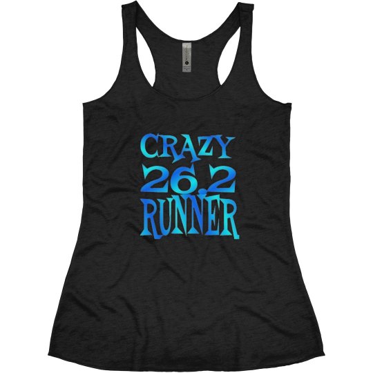Crazy 26.2 Runner Graphic Crazy 26.2 Runner Graphic