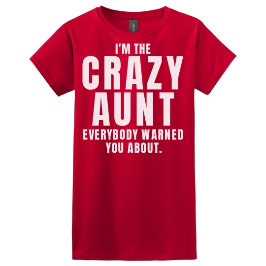Crazy Aunt