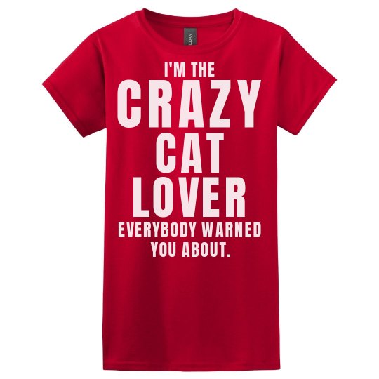 Crazy cat lover