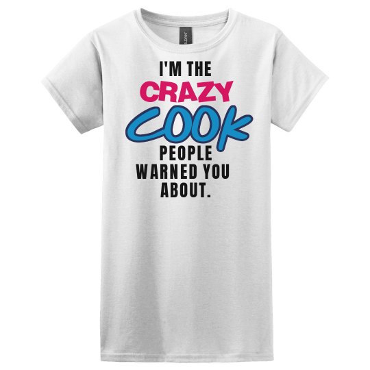 Crazy Cook!