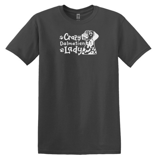 Crazy Dalmatian Lady - white Crazy Dalmatian Lady - white