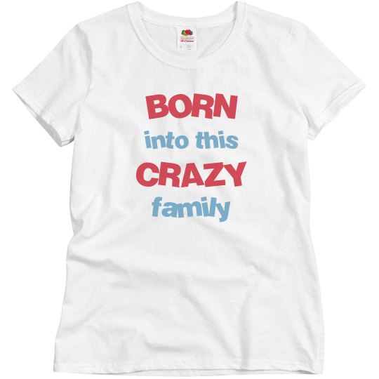 Crazy Family Crazy Family