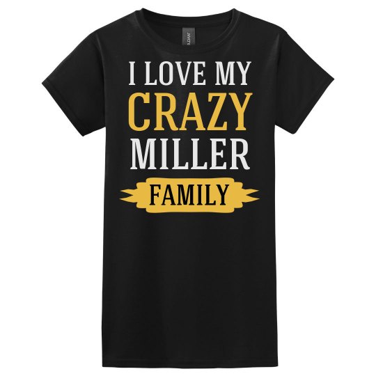 Crazy Miller Family Crazy Miller Family