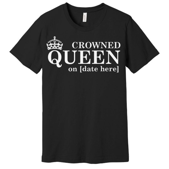 Crowned Queen 