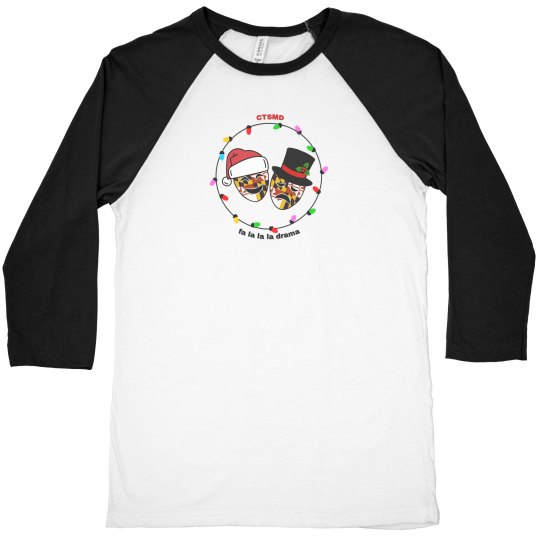 CTSMD Fa La Drama Raglan