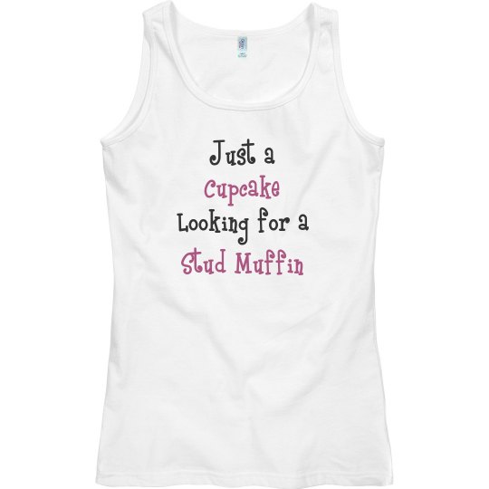 cupcake/stud muffin tank