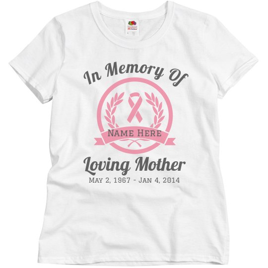 Custom Cancer Loving Memory Shirt
