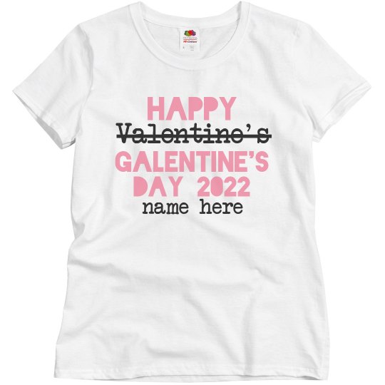 Custom Galentine's Day Group Custom Galentine's Day Group