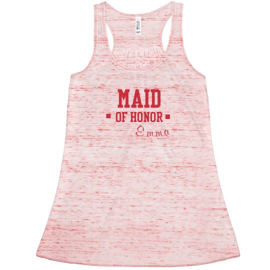 Custom Maid Of honor