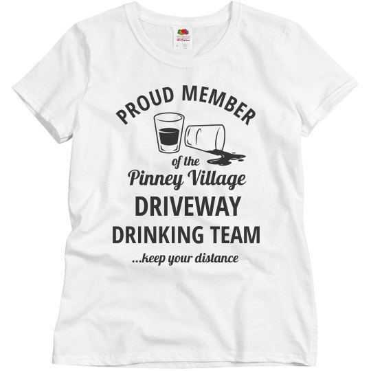 Custom Neighborhood Driveway Drinking Team