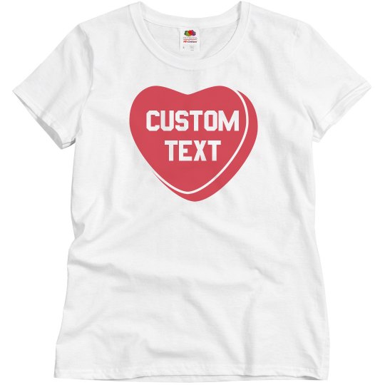 Custom Valentine's Day Candy Heart Custom Valentine's Day Candy Heart