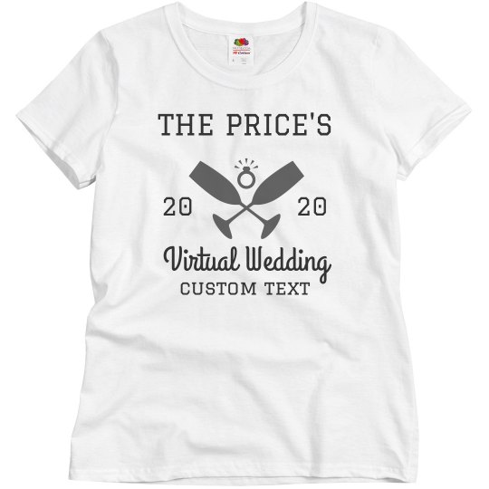 Customizable Virtual Wedding Tees Customizable Virtual Wedding Tees