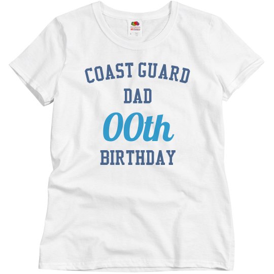 Customize coast guard dad bday