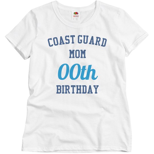 Customize coast guard mom bday
