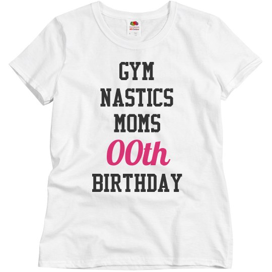 Customize gymnastics mom bday