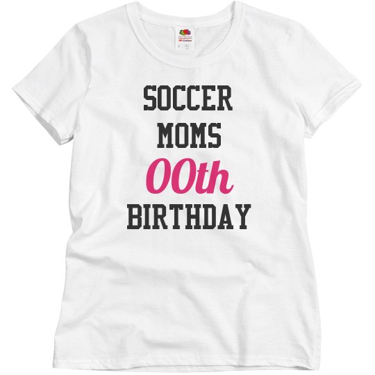 Customize soccer moms birthday
