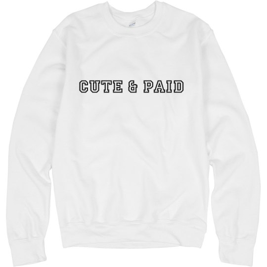 CUTE AND PAID CUTE AND PAID