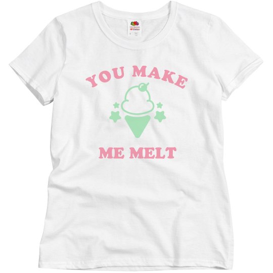 Cute Make Me Melt