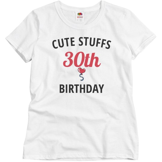 Cute stuffs 30th birthday