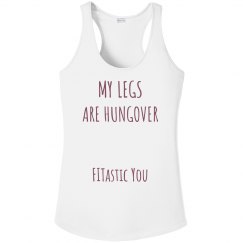 My Legs are Hungover