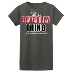 It's a beverley thing