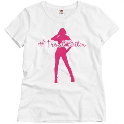 #TrendSetter Tee