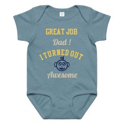 Great Job Dad Onesies