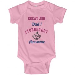 Great Job Dad Onesies