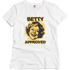 BETTY APPROVED